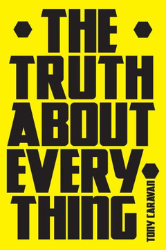 The Truth About Everything