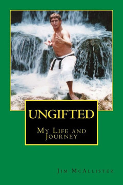 UnGifted: My Life and Journey