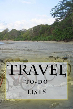 Travel To-Do Lists Book: Stay Organized