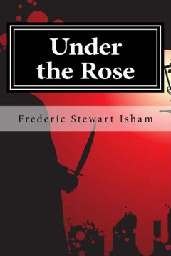 Under the Rose