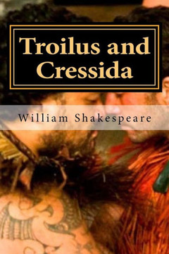 Troilus and Cressida