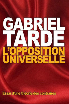 L'opposition universelle: Essai d'une th?orie des contraires