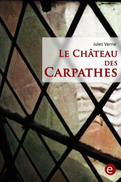 Le Ch?teau des Carpathes