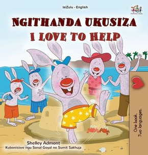 I Love to Help (Zulu English Bilingual Children's Book) - Large Print
