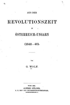 Aus der Revolutionszeit in ?sterreich-ungarn, 1848-49