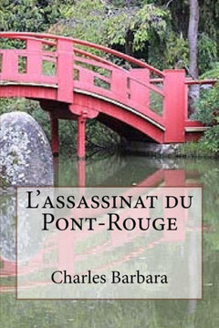 L'assassinat du Pont-Rouge