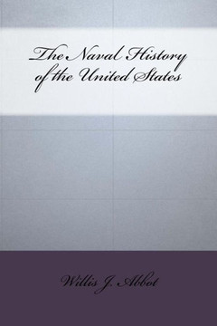 The Naval History of the United States