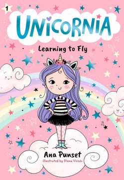 Unicornia: Learning to Fly Unicornia: Learning to Fly