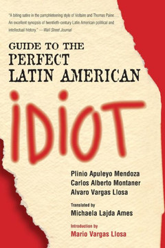 Guide to the Perfect Latin American Idiot Guide to the Perfect Latin American Idiot