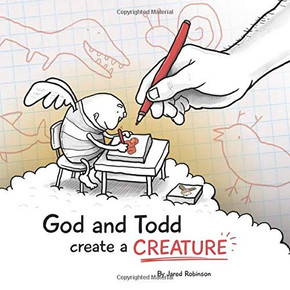 God and Todd Create a Creature - 9781777350901 God and Todd Create a Creature - 9781777350901