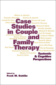 Case Studies in Couple and Family Therapy: Systemic and Cognitive Perspectives