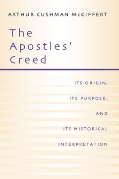 The Apostles' Creed The Apostles' Creed