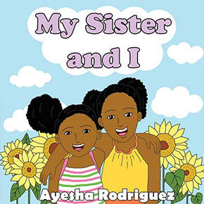 My Sister And I My Sister And I