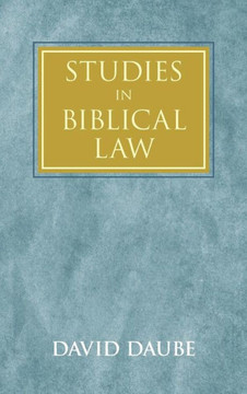 Studies in Biblical Law Studies in Biblical Law