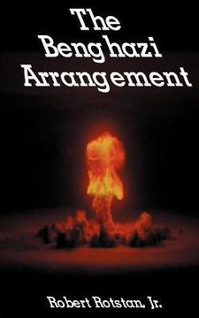 The Benghazi Arrangement