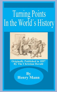 Turning Points in the World's History