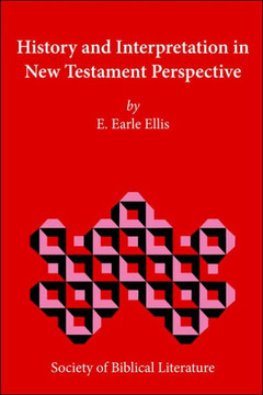 History and Interpretation in New Testament Perspective