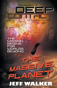 The Massive Planet (The Adventures Of Deep Contact)