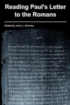 Reading Paul's Letter to the Romans Reading Paul's Letter to the Romans