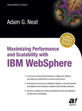 Maximizing Performance and Scalability with IBM Websphere
