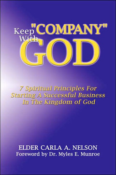 Keep ""Company"" With God
