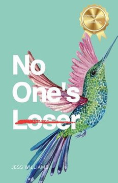 No One'S Loser: How I Mastered The Law Of Attraction And You Can, Too