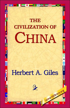 The Civilization of China