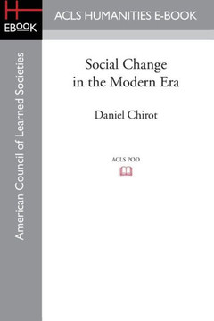 Social Change in the Modern Era Social Change in the Modern Era