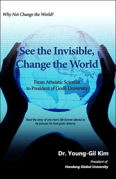 See the Invisible, Change the World