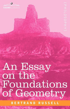 An Essay on the Foundations of Geometry