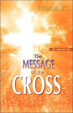The Message of the Cross