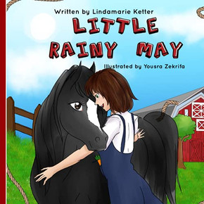 Little Rainy May By Lindamarie Ketter (The Horsey Craze)
