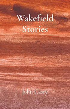 Wakefield Stories