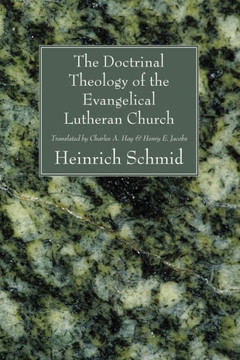The Doctrinal Theology of the Evangelical Lutheran Church
