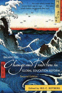 Balancing Change and Tradition in Global Education Reform