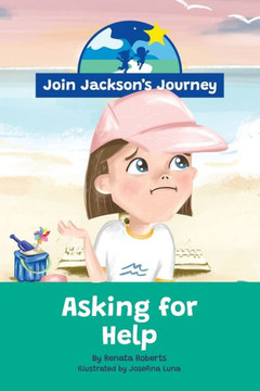 Join Jackson'S Journey Asking For Help