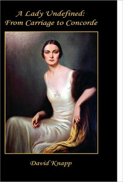 A Lady Undefined: From Carriage to Concorde