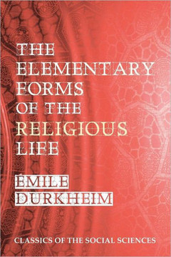 The Elementary Forms of the Religious Life