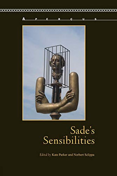 Sade's Sensibilities Sade's Sensibilities