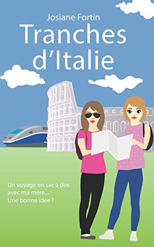 Tranches d'Italie (French Edition)