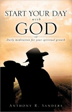 Start Your Day with God Start Your Day with God