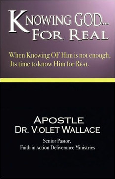 Knowing God For Real