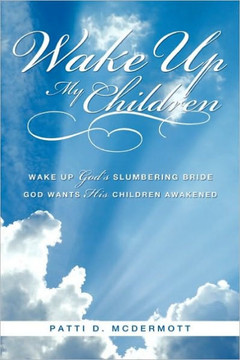 Wake Up My Children