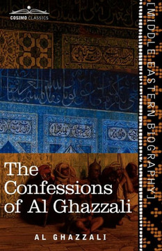 The Confessions of Al Ghazzali