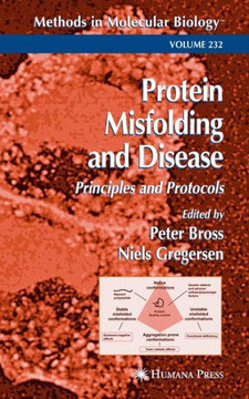 Protein Misfolding and Disease