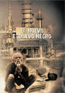 El Nuevo Esclavo Negro