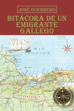Bit?cora De Un Emigrante Gallego