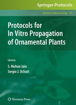 Protocols for in Vitro Propagation of Ornamental Plants Protocols for in Vitro Propagation of Ornamental Plants
