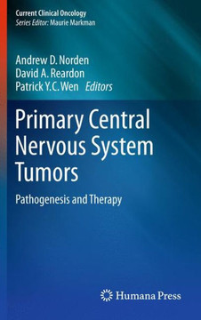 Primary Central Nervous System Tumors: Pathogenesis and Therapy
