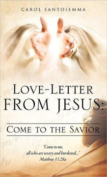 Love-Letter From Jesus: Come to the Savior